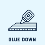 Glue Down